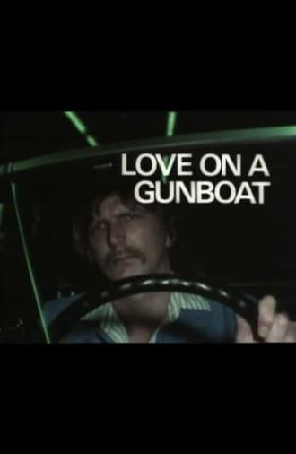 Love on a Gunboat (1977)