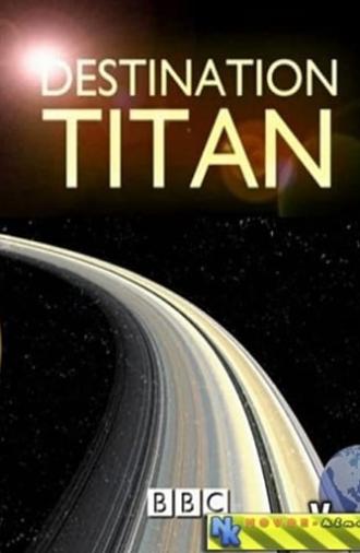 Destination Titan (2011)