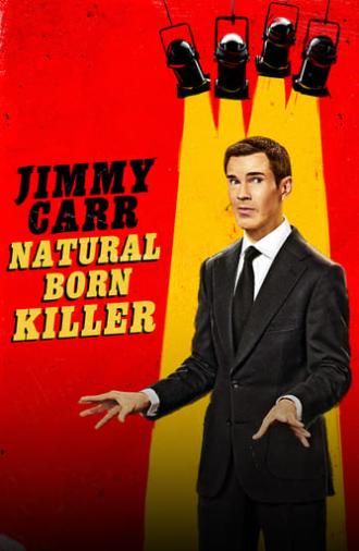 Jimmy Carr: Natural Born Killer (2024)