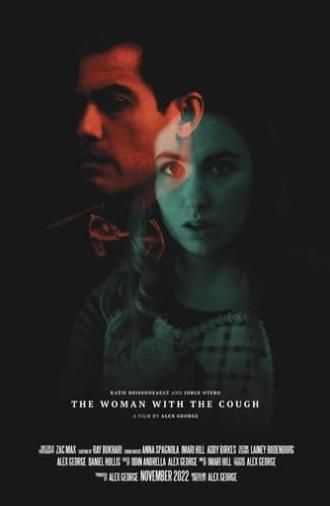 The Woman With The Cough (2022)