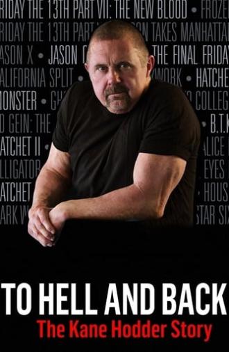 To Hell and Back: The Kane Hodder Story (2017)