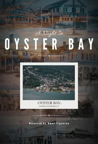 A Night in Oyster Bay (2024)