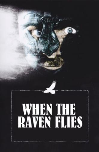 When the Raven Flies (1984)