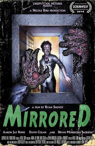Mirrored (2015)