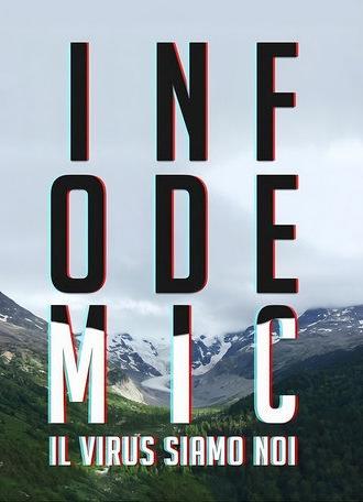 Infodemic - il virus siamo noi (2021)