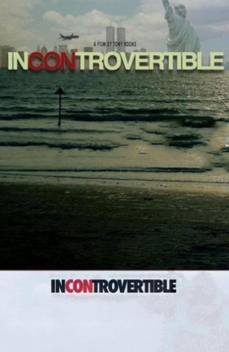 Incontrovertible (2015)