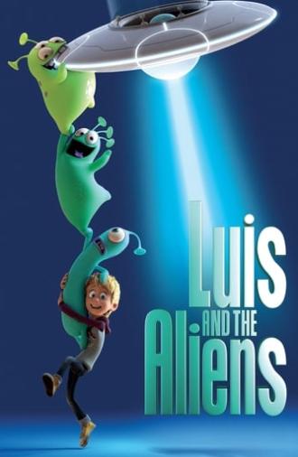 Luis and the Aliens (2018)