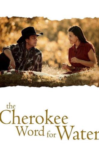 The Cherokee Word for Water (2013)