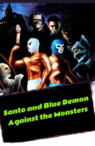 Santo and Blue Demon Against the Monsters (1970)