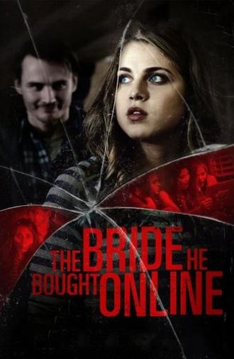 The Bride He Bought Online (2015)
