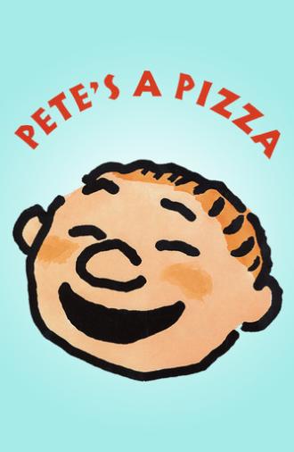 Pete's a Pizza (2000)