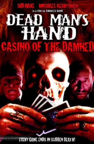 Dead Man's Hand (2007)