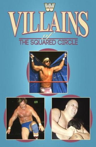 Villains of the Squared Circle (1986)