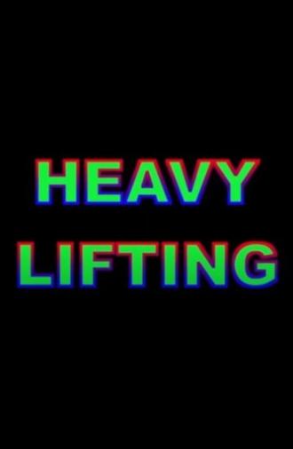 Heavy Lifting (2016)