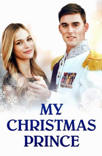 My Christmas Prince (2017)