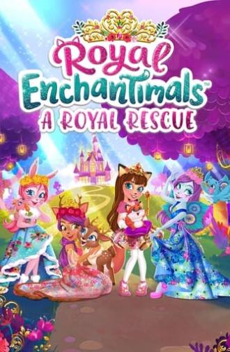 Royal Enchantimals: A Royal Rescue (2021)