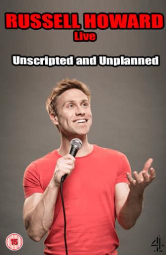 Russell Howard Live: Unscripted and Unplanned (2014)