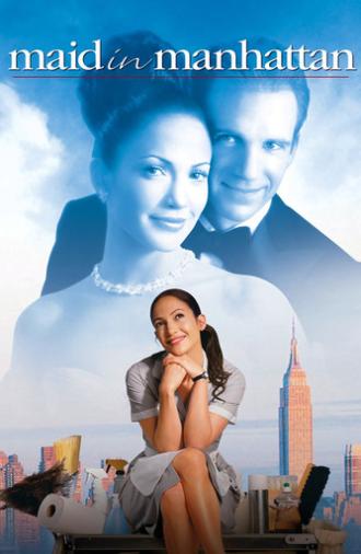 Maid in Manhattan (2002)