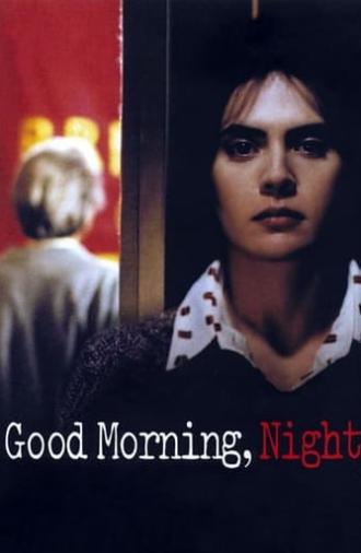 Good Morning, Night (2003)