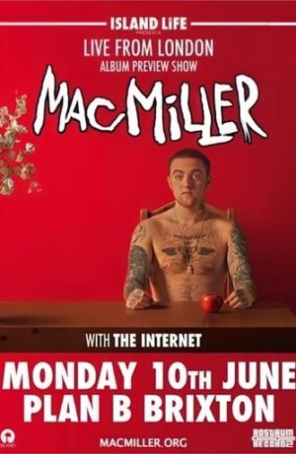 Mac Miller: Live From London (2013)