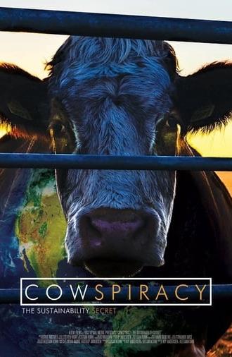 Cowspiracy: The Sustainability Secret (2014)