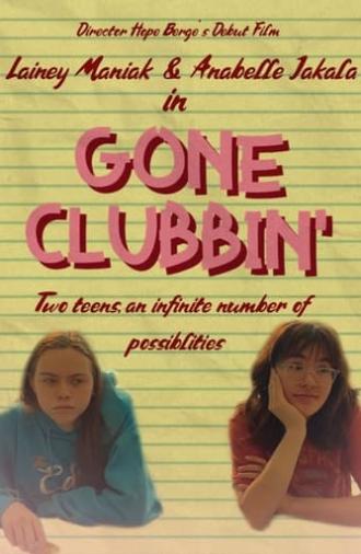 Gone Clubbin’ (2023)