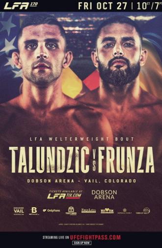 LFA 170: Talundzic vs. Frunza (2023)
