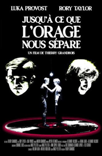Jusqu’à ce que l’orage nous sépare (2026)