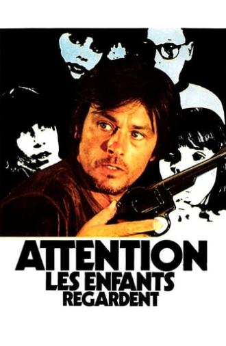 Attention, the Kids Are Watching (1978)