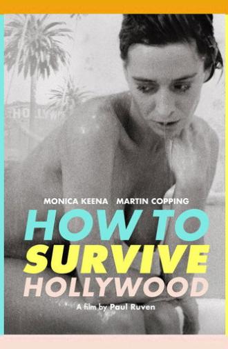How to Survive Hollywood (2025)