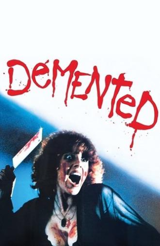 Demented (1980)