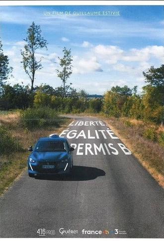 Liberté, Égalité, Permis B (2025)