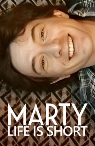 Marty, Life Is Short (2026)