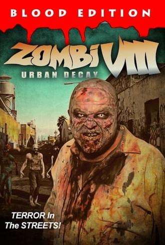 Zombi VIII: Urban Decay (2021)