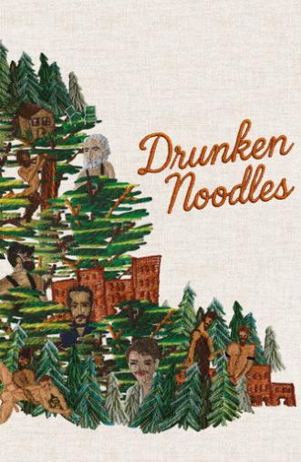 Drunken Noodles (2026)