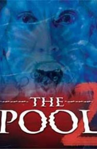 The Pool 2 (2005)