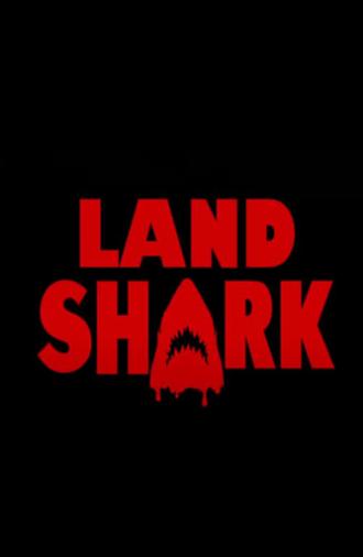 Land Shark (2023)