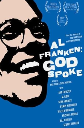 Al Franken: God Spoke (2006)