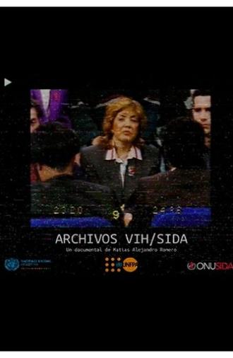 Archivos VIH/sida: historias y voces de una pandemia (2021)