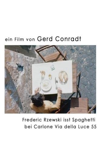 Frederic Rzewski eats spaghetti at Carlone Via della Luce 55 (1967)