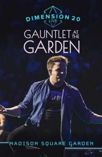 Dimension 20 Live: Gauntlet at the Garden (2025)