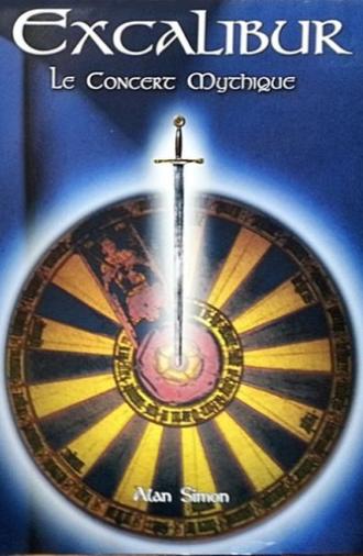 Excalibur : Le concert mythique (1999)