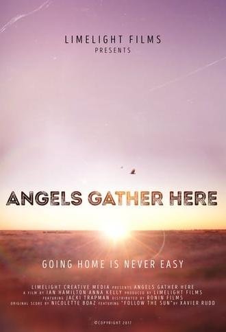 Angels Gather Here (2017)