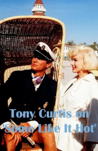 Tony Curtis on 'Some Like It Hot' (2001)