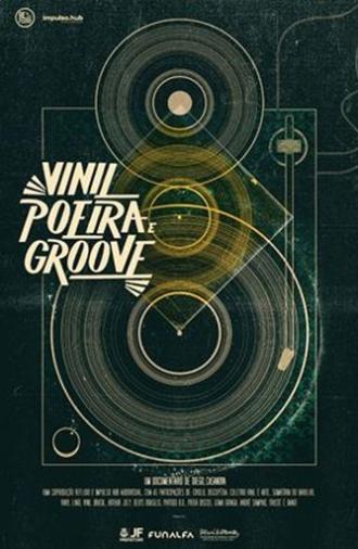 Vinyl, Dust and Groove (2018)