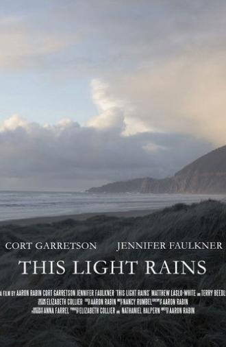 This Light Rains (2007)