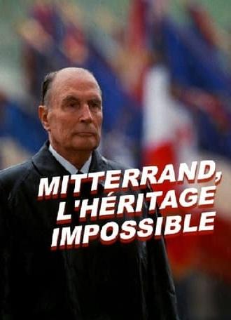 Mitterrand, the impossible legacy (2016)