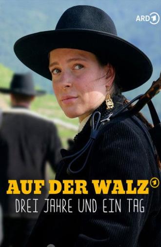 Auf der Walz – Drei Jahre und ein Tag (2025)
