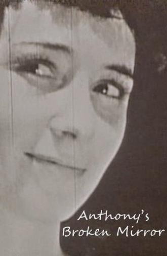 Anthony's Broken Mirror (1957)