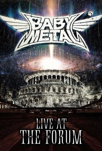 BABYMETAL - Live at The Forum (2020)